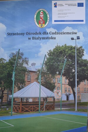 Strzeżony Ośrodek dla Cudzoziemców w Białymstoku 